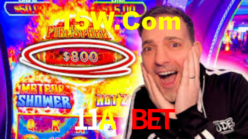 11A Bet