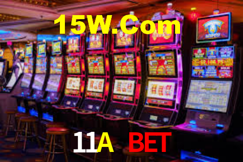 11A Bet